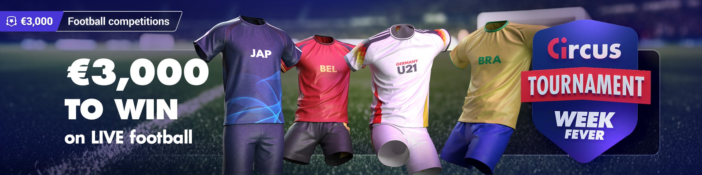 Tournament week fever Juin