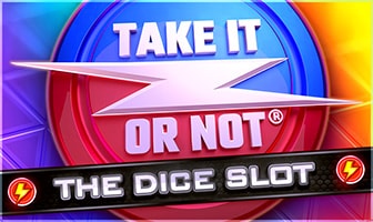 G1 - Take It Or Not Dice Slot