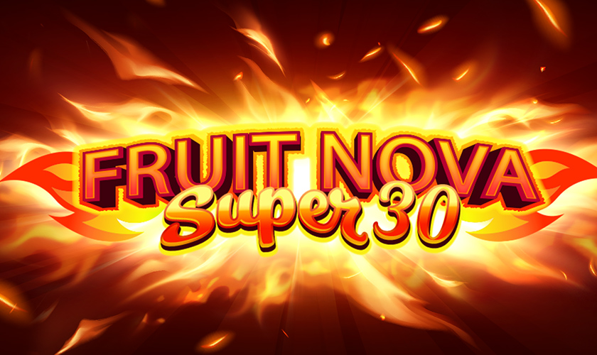 Evoplay - Fruit Super Nova 30