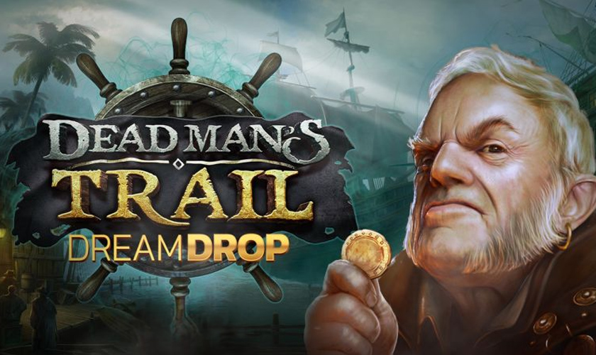 Relax Gaming - Dead Man's Trail Dream Drop
