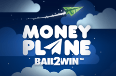 Hacksaw Gaming - Moneyplane Bail2Win