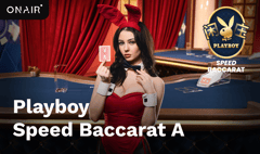 On Air Entertainment - Playboy Speed Baccarat A