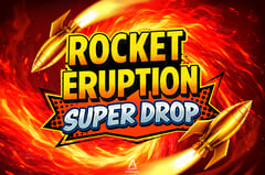 Light & Wonder - Rocket Eruption Super Drop
