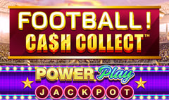 Playtech - Football! Cash Collect PowerPlay Jackpot
