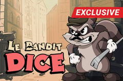 Hacksaw Gaming - Le Bandit Dice