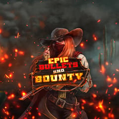Hacksaw Gaming - Epic Bullets and Bounty
