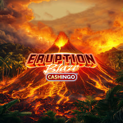 Slingshot Studios - Eruption Blaze CASHINGO