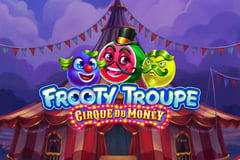 Gamomat - Frooty Troupe – Cirque du Monéy