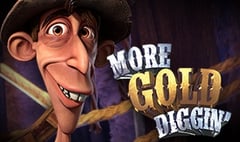 Betsoft - More Gold Diggin Mobile