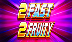 Reflex Gaming - 2 Fast 2 Fruity