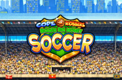 Inspired Gaming - Cops n Robbers Bigger Big Money Soccer