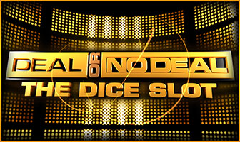 GAMING1 - Deal Or No Deal Dice Slot