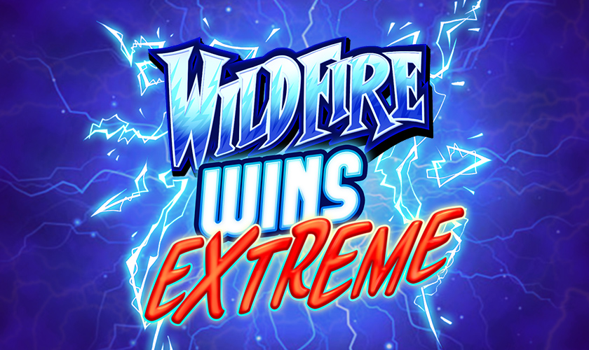 JFTW - Wildfire Wins Extreme